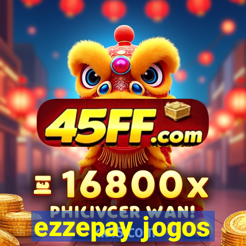 ezzepay jogos
